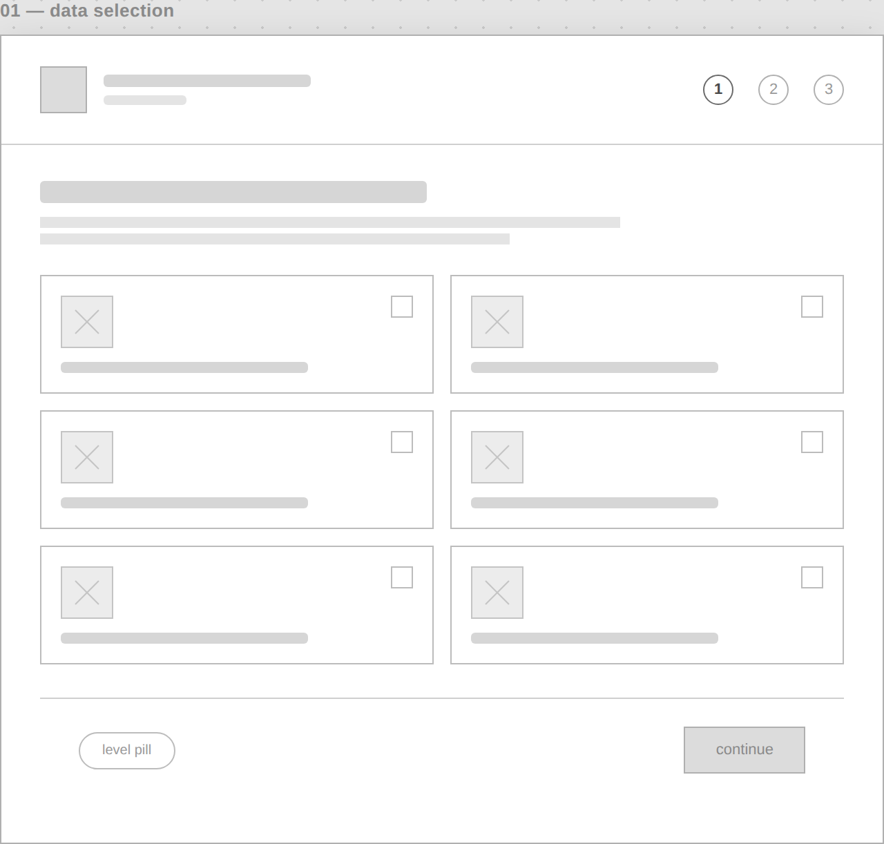 Lo-fi wireframe of the data selection step, a grid of placeholder cards with checkboxes
